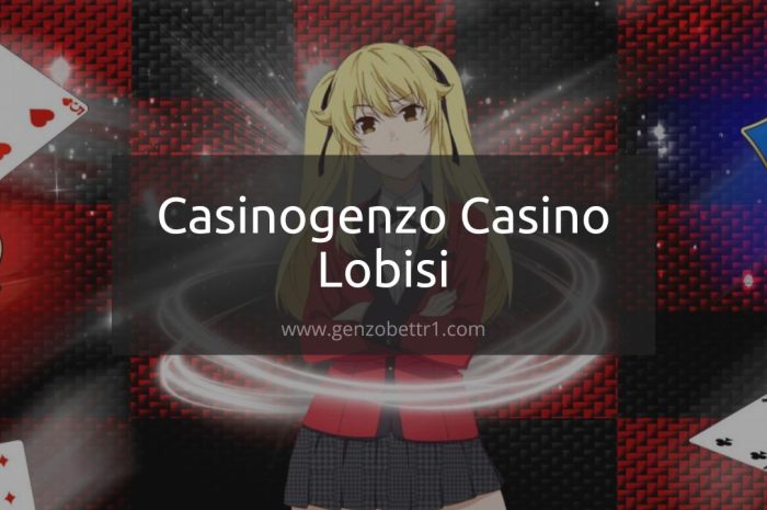 Casinogenzo Casino Lobisi